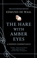 The Hare with Amber Eyes (Illustrated Edition)