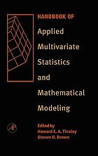 Handbook of Applied Multivariate Statistics and Mathematical Modeling