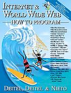 Internet and World Wide Web: how to program