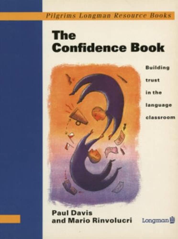 The Confidence Book: building trust in the language classroom