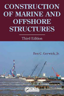 Construction of Marine and Offshore Structures, Third Edition