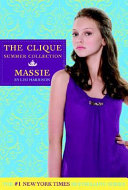 The Clique Summer Collection #1: Massie