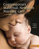 Contemporary Maternal-newborn Nursing Care