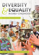 Diversity and Equality in Early Childhood