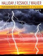 Fundamentals of Physics, Part 2 (Chapters 12-20)