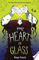 The Heart of Glass