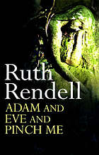 Adam and Eve and Pinch Me: a novel