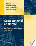 Computational Geometry : algorithms and applications