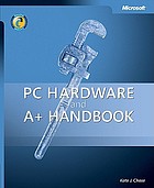  PC hardware and A+ handbook