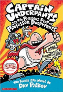 The Adventures of Captain Underpants, an Epic Novel