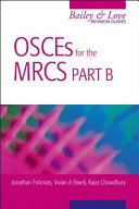 OSCEs for the MRCS Part B A Bailey & Love Revision Guide