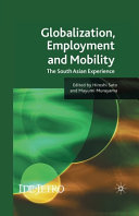  Globalization, employment and mobility: the South Asian experience