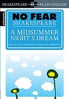 A Midsummer Night's Dream (No Fear Shakespeare) (No Fear Shakespeare)