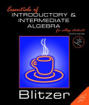 Essentials of Introductory and Intermediate Algebra for College Students