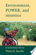 Environment, Power, and Injustice