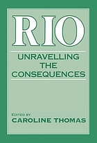  Rio : unravelling the consequences