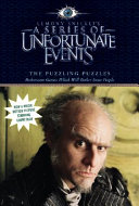 A Series of Unfortunate Events: The Puzzling Puzzles