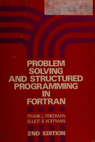  Problem solving and structured programming in WATFIV