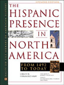 The Hispanic Presence in North America from 1492 to Today