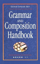 Grammar and Composition Handbook Grade 11