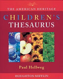 The American Heritage Children's Thesaurus