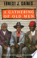 A Gathering of Old Men