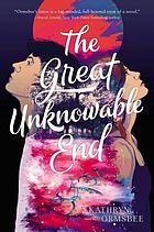 The great unknowable end