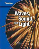 Waves, sound, and light