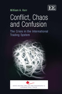 Conflict, Chaos and Confusion