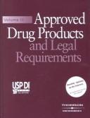 Approved Drug Products and Legal Requirements (Usp Di. Vol 3 Approved Drug Products and Legal Requir