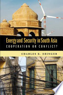 Energy and Security in South Asia