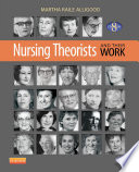 Nursing Theorists and Their Work