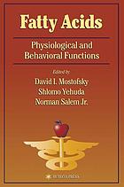 Fatty acids : physiological and behavioral functions