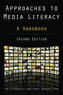 Approaches to Media Literacy