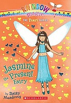 Jasmine the present fairy