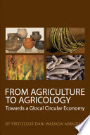 From Agriculture to Agricology