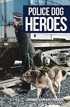  Police dog heroes