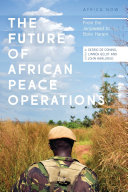 The Future of African Peace Operations : from the Janjaweed to Boko Haram