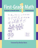 First-grade Math: a month-to-month guide