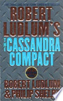 Robert Ludlum's The Cassandra Compact