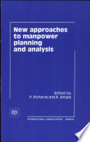 New Approaches to Manpower Planning and Analysis