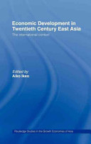 Economic Development in Twentieth Century East Asia