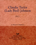 Claudia Taylor (Lady Bird) Johnson