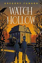  Watch Hollow