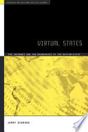 Virtual States: the Internet and the boundaries of the nation state