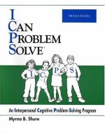 I can problem solve : an interpersonal cognitive problem-solving program