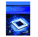 Selected Topics in RF, Analog and Mixed Signal Circuits and Systems