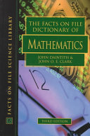 The Facts on File Dictionary of Mathematics