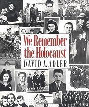 We Remember the Holocaust