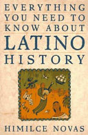 Everything You Need to Know about Latino History